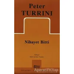 Nihayet Bitti - Peter Turrini - Mitos Boyut Yayınları