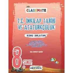 8. Sınıf TC İnkılap Tarihi ve Atatürkçülük Classmate Konu Anlatımlı Okyanus Yayıncılık