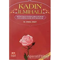 Kadın İlmihali - Cemal Öğüt - Huzur Yayınevi