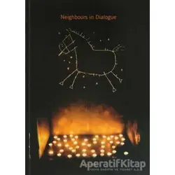 Neighbours in Dialogue Komşular Söyleşiyor - Nermin Saybaşılı - Norgunk Yayıncılık