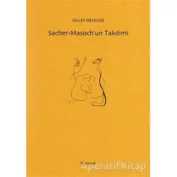 Sacher-Masoch’un Takdimi - Gilles Deleuze - Norgunk Yayıncılık