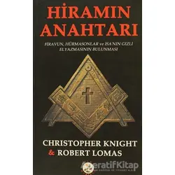 Hiramın Anahtarı - Christopher Knight - Bilge Karınca Yayınları