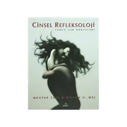 Cinsel Refleksoloji Taocu Aşk Noktaları - Mantak Chia - Dharma Yayınları