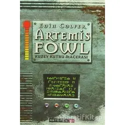 Artemis Fowl Kuzey Kutbu Macerası - Eoin Colfer - Artemis Yayınları