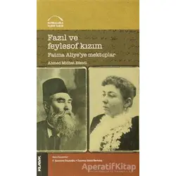 Fazıl ve Feylesof Kızım - Ahmet Mithat - Klasik Yayınları