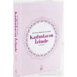 Hz. Havvadan Hz. Zeynebe Kadınların İzinde - Serpil Özcan - Server Yayınları