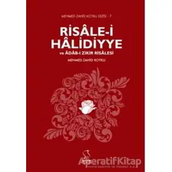 Risale-i Halidiyye ve Adab-ı Zikir Risalesi - Mehmed Zahid Kotku - Server Yayınları