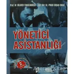 Yönetici Asistanlığı - Dilaver Tengilimoğlu - Asil Yayın Dağıtım
