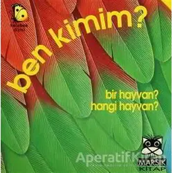 Ben Kimim? - Kolektif - Marsık Kitap
