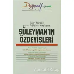 Süleyman’ın Özdeyişleri Tanrı Sözü İle Yaşam Değiştiren Karşılaşma - Derleme - Haberci Basın Yayın