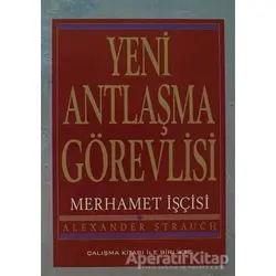 Yeni Antlaşma Görevlisi - Alexander Strauch - Haberci Basın Yayın