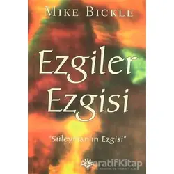 Ezgiler Ezgisi - Mike Bickle - Haberci Basın Yayın