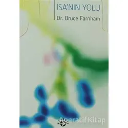 İsanın Yolu - Bruce Farnham - Haberci Basın Yayın