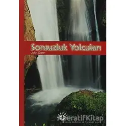 Sonsuzluk Yolcuları - John Owen - Haberci Basın Yayın