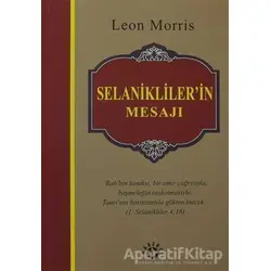 Selanikliler’in Mesajı - Leon Morris - Haberci Basın Yayın
