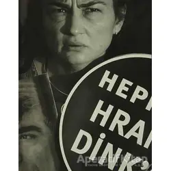 Hepimiz Hrant Dink’iz - Bülent Erkmen - Hrant Dink Vakfı Yayınları