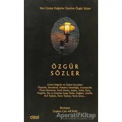 Özgür Sözler - Derleme - Çizgi Kitabevi Yayınları