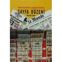 Sayfa Düzeni Kuramsal Temeller ve Uygulama İlkeleriyle - Mustafa Şeker - Çizgi Kitabevi Yayınları
