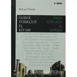 Özbek Türkçesi El Kitabı - Rıdvan Öztürk - Çizgi Kitabevi Yayınları