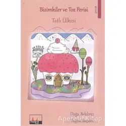 Bizimkiler ve Toz Perisi - Doğa Bekleriz - Marjinal Kitaplar