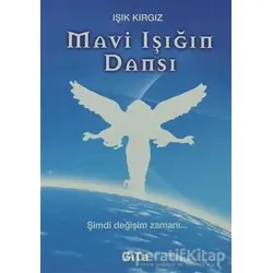 Mavi Işığın Dansı - Işık Kırgız - Gita Yayınları