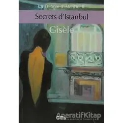 Secrets d’Istanbul - Gisele - Gita Yayınları
