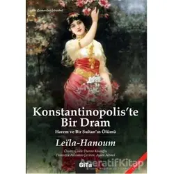 Konstantinopoliste Bir Dram - Leila Hanoum - Gita Yayınları