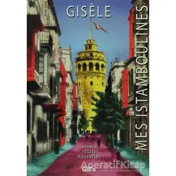 Mes Istamboulines - Gisele - Gita Yayınları