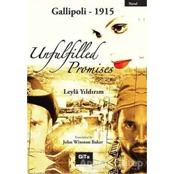 Unfulfilled Promises - Leyla Yıldırım - Gita Yayınları