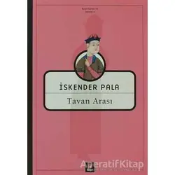 Tavan Arası - İskender Pala - Kapı Yayınları