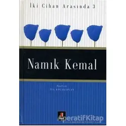 Namık Kemal İki Cihan Arasında 3 - Kolektif - Kapı Yayınları