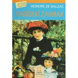 Vadideki Zambak - Honore de Balzac - Kare Yayınları - Okuma Kitapları