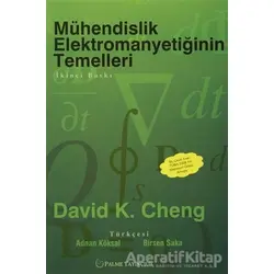 Mühendislik Elektromanyetiğinin Temelleri - David K. Cheng - Palme Yayıncılık
