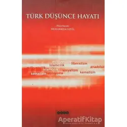 Türk Düşünce Hayatı - Muharrem Sevil - Hece Yayınları