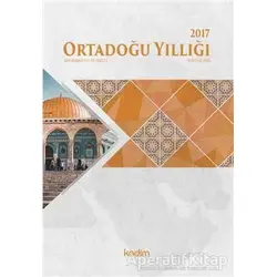 Ortadoğu Yıllığı Sayı: 13 Yıl: 13 2017 - Kolektif - Kadim Yayınları