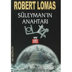 Süleyman’ın Anahtarı - Robert Lomas - Yurt Kitap Yayın