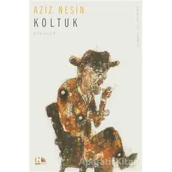 Koltuk - Aziz Nesin - Nesin Yayınevi