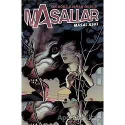 Masallar Cilt 3 : Masal Aşkı - Bill Willingham - Arka Bahçe Yayıncılık