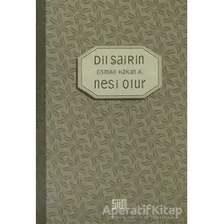 Dil Şairin Ne’si Olur - Osman Hakan A. - Şiirden Yayıncılık