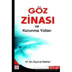 Göz Zinası Ve Korunma Yollları - M. İbn Zeyd el-Maktari - Karınca & Polen Yayınları