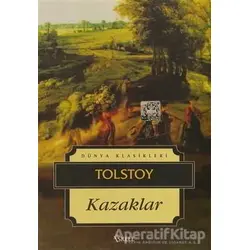 Kazaklar - Lev Nikolayeviç Tolstoy - İskele Yayıncılık