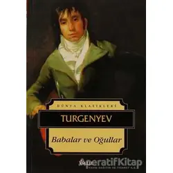 Babalar ve Oğullar - Ivan Sergeyevich Turgenev - İskele Yayıncılık