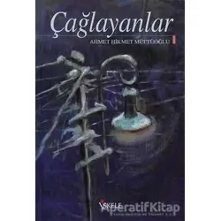 Çağlayanlar - Ahmet Hikmet Müftüoğlu - İskele Yayıncılık