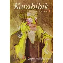 Karabibik - Nabizade Nazım - İskele Yayıncılık