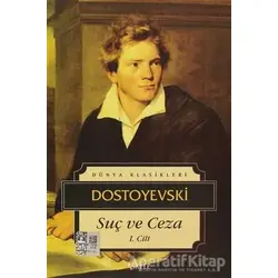 Suç ve Ceza 1. Cilt - Fyodor Mihayloviç Dostoyevski - İskele Yayıncılık