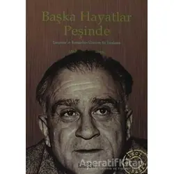 Başka Hayatlar Peşinde - Mehmet Törenek - Kitabevi Yayınları
