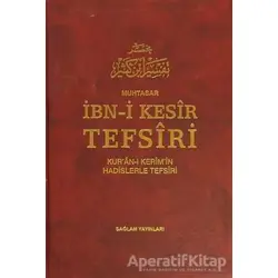 İbn-i Kesir Tefsiri (Muhtasar 6 Cilt) - Kolektif - Sağlam Yayınevi