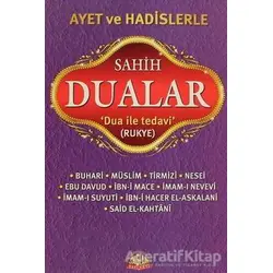 Ayet ve Hadislerle Sahih Dualar - Muhammed İbn İsmail el-Buhari - Sağlam Yayınevi