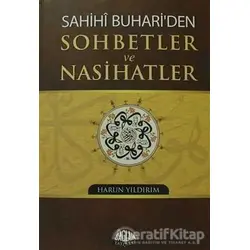 Sahihi Buhari’den Sohbetler ve Nasihatler - Harun Yıldırım - Sağlam Yayınevi