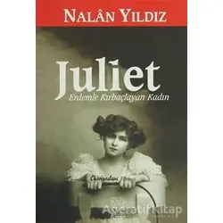 Juliet Erdemle Kırbaçlayan Kadın - Nalan Yıldız Özgül - Chiviyazıları Yayınevi